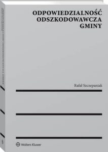 Okładka: Odpowiedzialność odszkodowawcza gminy