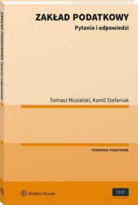 Okładka: Zakład podatkowy. Pytania i odpowiedzi