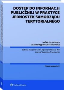 Okładka: Dostęp do informacji publicznej w praktyce jednostek samorządu terytorialnego