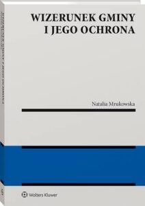 Okładka: Wizerunek gminy i jego ochrona