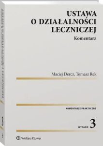 Okładka: Ustawa o działalności leczniczej. Komentarz