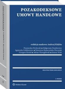 Okładka: Pozakodeksowe umowy handlowe