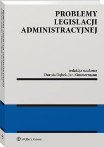 Okładka: Problemy legislacji administracyjnej
