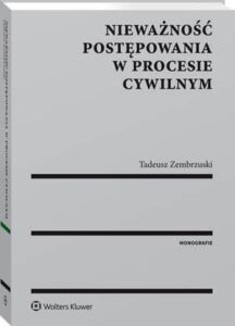 Okładka: Nieważność postępowania w procesie cywilnym