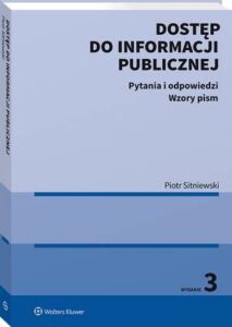 Okładka: Dostęp do informacji publicznej. Pytania i odpowiedzi. Wzory pism