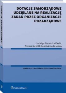 Okładka: Dotacje samorządowe udzielane na realizację zadań przez organizacje pozarządowe