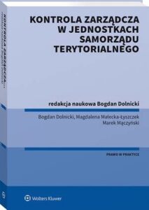 Okładka: Kontrola zarządcza w jednostkach samorządu terytorialnego