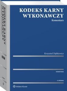 Okładka: Kodeks karny wykonawczy. Komentarz