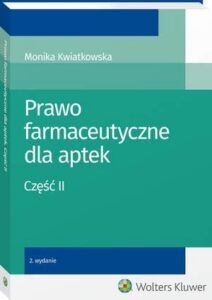 Okładka: Prawo farmaceutyczne dla aptek. Część II