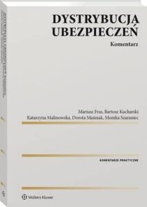 Okładka: Dystrybucja ubezpieczeń. Komentarz