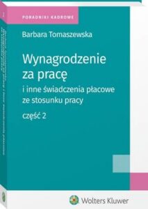 Okładka: Wynagrodzenie za pracę i inne świadczenia płacowe ze stosunku pracy. Część 2