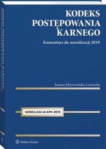 Okładka: Kodeks postępowania karnego. Komentarz do nowelizacji 2019