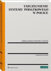 Okładka: Uszczelnienie systemu podatkowego w Polsce
