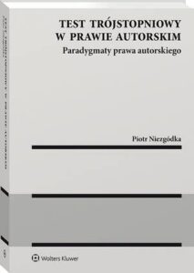 Okładka: Test trójstopniowy w prawie autorskim