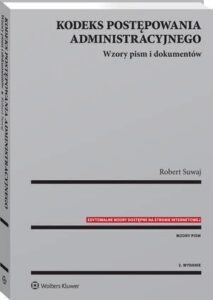 Okładka: Kodeks postępowania administracyjnego. Wzory pism i dokumentów