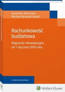 Okładka: Rachunkowość budżetowa. Regulacje obowiązujące od 1 stycznia 2018 roku