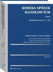 Okładka: Kodeks spółek handlowych. Komentarz. Tom I