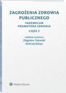 Okładka: Zagrożenia zdrowia publicznego. Część 5. Vademecum promotora zdrowia