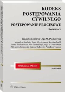 Okładka: Kodeks postępowania cywilnego. Postępowanie procesowe. Komentarz