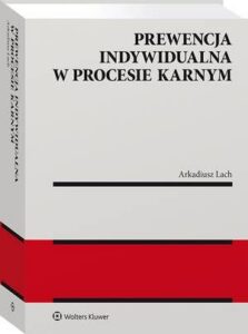 Okładka: Prewencja indywidualna w procesie karnym
