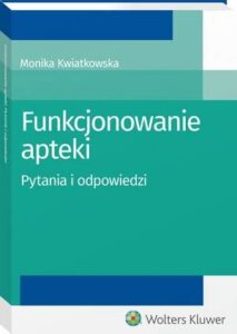 Okładka: Funkcjonowanie apteki. Pytania i odpowiedzi