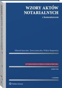 Okładka: Wzory aktów notarialnych z komentarzem