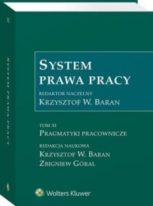 Okładka: System prawa pracy. TOM XI. Pragmatyki pracownicze