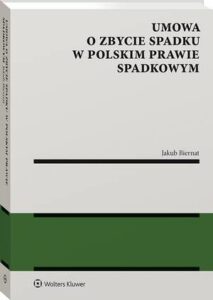 Okładka: Umowa o zbycie spadku w polskim prawie spadkowym