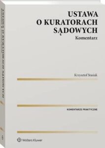 Okładka: Ustawa o kuratorach sądowych. Komentarz
