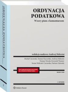 Okładka: Ordynacja podatkowa. Wzory pism z komentarzem
