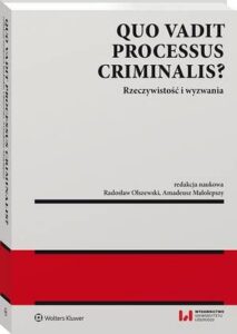 Okładka: Quo vadit processus criminalis?