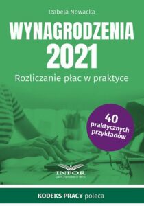 Okładka: Wynagrodzenia 2021 Rozliczanie płac w praktyce