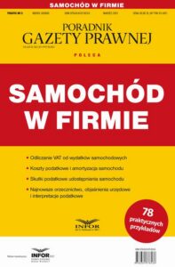 Okładka: Samochód w firmie. Podatki 5/2021
