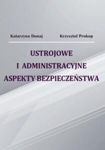 Okładka: Ustrojowe i administracyjne aspekty bezpieczeństwa