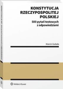 Okładka: Konstytucja Rzeczypospolitej Polskiej. 500 pytań testowych z odpowiedziami