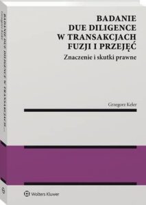 Okładka: Badanie due diligence w transakcjach fuzji i przejęć