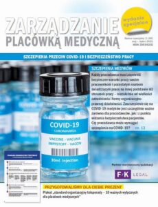 Okładka: Zarządzanie placówką medyczną - Szczepienia przeciw COVID-19 i bezpieczeństwo pracy