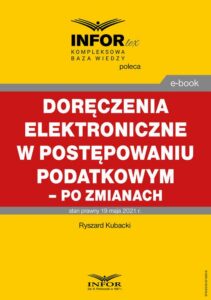 Okładka: Doręczenia elektroniczne w postępowaniu podatkowym - po zmianach