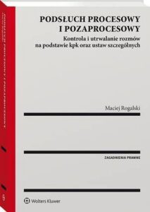 Okładka: Podsłuch procesowy i pozaprocesowy