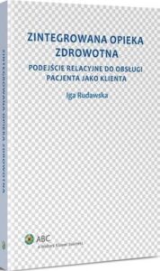 Okładka: Zintegrowana opieka zdrowotna