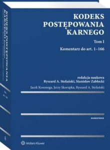 Okładka: Kodeks postępowania karnego. Tom I. Komentarz do art. 1-166