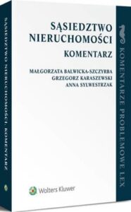 Okładka: Sąsiedztwo nieruchomości. Komentarz