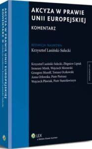 Okładka: Akcyza w prawie Unii Europejskiej. Komentarz
