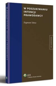 Okładka: W poszukiwaniu intencji prawodawcy