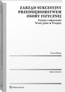 Okładka: Zarząd sukcesyjny przedsiębiorstwem osoby fizycznej