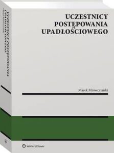 Okładka: Uczestnicy postępowania upadłościowego