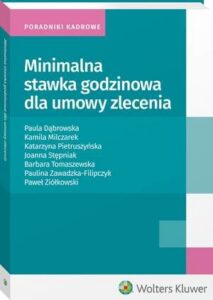 Okładka: Minimalna stawka godzinowa dla umowy zlecenia