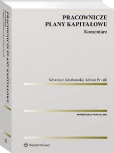 Okładka: Pracownicze plany kapitałowe. Komentarz