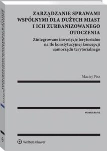 Okładka: Zarządzanie sprawami wspólnymi dla dużych miast i ich zurbanizowanego otoczenia