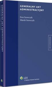 Okładka: Generalny akt administracyjny